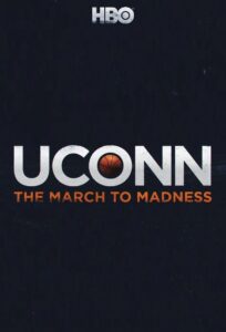 UConn: The March to Madness 2017 on netflix