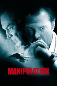 Manipulation 2011 on netflix