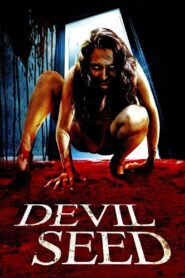 Devil Seed 2012 on netflix