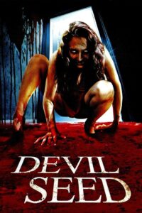 Devil Seed 2012 on netflix