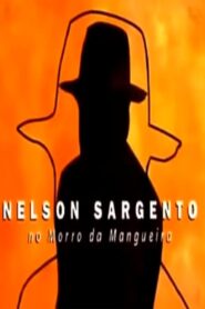 Nelson Sargento 1997 on netflix