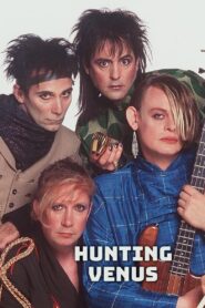 Hunting Venus 1999 on netflix