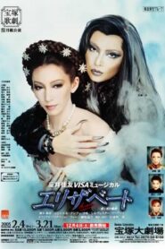 Elisabeth: The Rondo of Love & Death 2005 on netflix