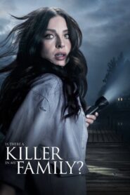 Is There a Killer in My Family? 2020 on netflix