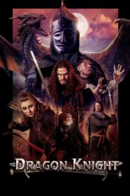 Dragon Knight 2022 on netflix