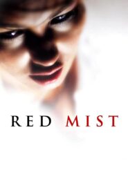 Red Mist 2008 on netflix