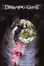 Drowning Ghost 2004 on netflix