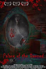 Palace of the Damned 2013 on netflix