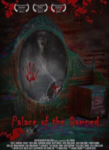 Palace of the Damned 2013 on netflix