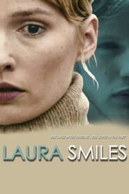Laura Smiles 2006 on netflix