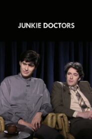 Junkie Doctors 2013 on netflix