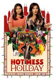Hot Mess Holiday 2021 on netflix