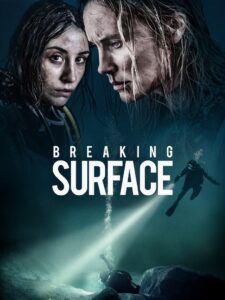Breaking Surface 2020 on netflix