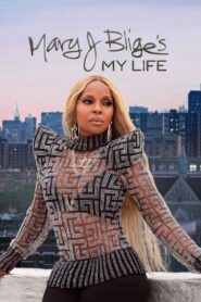 Mary J. Blige’s My Life 2021 on netflix