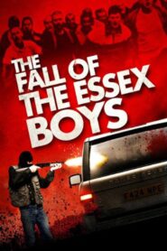 The Fall of the Essex Boys 2012 on netflix