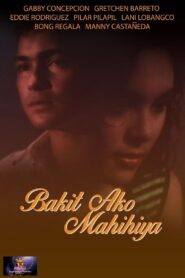 Bakit Ako Mahihiya 1992 on netflix