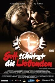 Gott schützt die Liebenden 2008 on netflix
