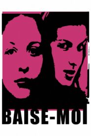 Baise-moi 2000 on netflix