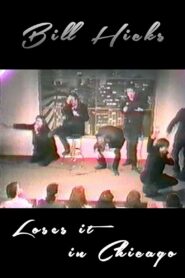 Bill Hicks: Bill Loses it in Chicago 1989 on netflix