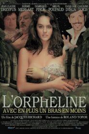 The Orphan Plus Minus an Arm 2012 on netflix