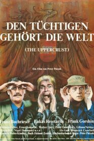 The Uppercrust 1981 on netflix