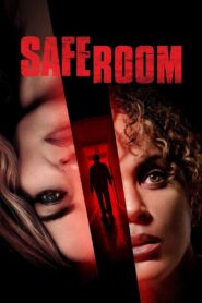 Safe Room 2022 on netflix