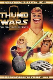 Thumb Wars: The Phantom Cuticle 1999 on netflix
