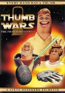 Thumb Wars: The Phantom Cuticle 1999 on netflix