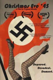 Christmas Eve ’45 2012 on netflix