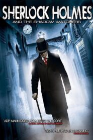 Sherlock Holmes and the Shadow Watchers 2011 on netflix