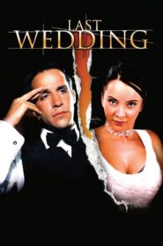 Last Wedding 2001 on netflix
