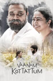 Vaanam Kottatum 2020 on netflix