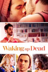 Waking Up Dead 2022 on netflix