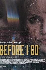Before I Go 2024 on netflix