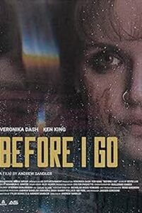 Before I Go 2024 on netflix