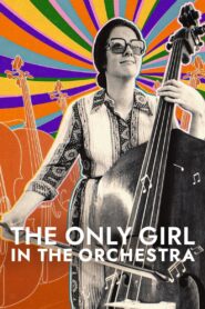 The Only Girl in the Orchestra 2023 on netflix