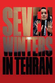 Seven Winters in Tehran 2023 on netflix