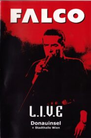 Falco – L.I.V.E Donauinsel + Stadthalle Wien 2004 on netflix