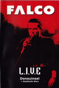 Falco – L.I.V.E Donauinsel + Stadthalle Wien 2004 on netflix