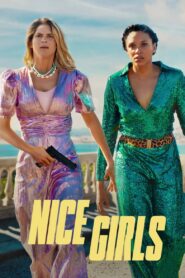 Nice Girls 2024 on netflix