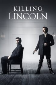 Killing Lincoln 2013 on netflix