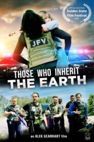 Those Who Inherit the Earth 2024 on netflix