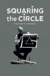 Squaring the Circle (The Story of Hipgnosis) 2023 on netflix