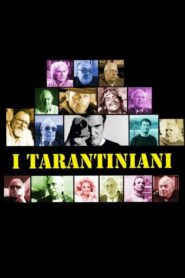 I Tarantiniani 2013 on netflix