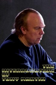 The Interrogation of Tony Martin 2018 on netflix
