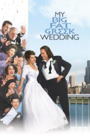 My Big Fat Greek Wedding 2002 on netflix