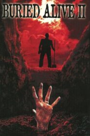Buried Alive II 1997 on netflix
