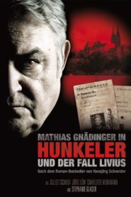 Hunkeler und der Fall Livius 2009 on netflix