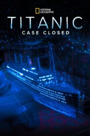 Titanic’s Final Mystery 2012 on netflix