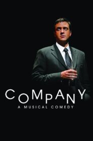 Company: A Musical Comedy 2008 on netflix
